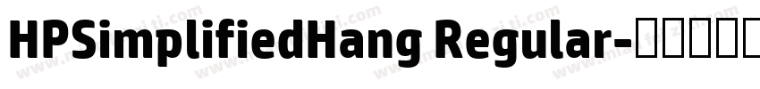 HPSimplifiedHang Regular字体转换
